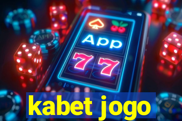 kabet jogo